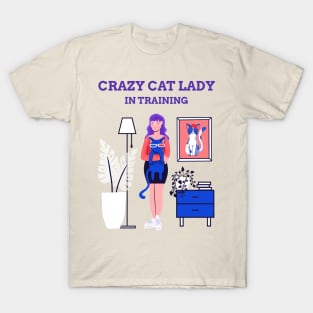 Crazy cat lady in training T-Shirt